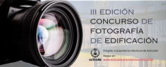 III EDICIÓN CONCURSO DE FOTOGRAFÍA DE EDIFICACIÓN DE ACTIVATIE