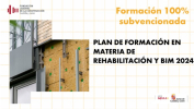 PLAN DE FORMACIÓN EN MATERIA DE REHABILITACIÓN Y BIM 2024