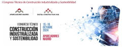 PRIMER CONGRESO TÉCNICO DE CONSTRUCCIÓN INDUSTRIALIZADA Y SOSTENIBILIDAD