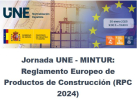 AUDIENCIA PÚBLICA DEL PROYECTO DE REAL DECRETO POR EL QUE SE ESTABLECEN DISPOSICIONES RELATIVAS A LOS PRODUCTOS DE CONSTRUCCIÓN. NUEVO REGLAMENTO DE PRODUCTOS DE LA CONSTRUCCIÓN