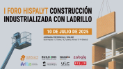I FORO HISPALYT “CONSTRUCCIÓN INDUSTRIALIZADA CON LADRILLO”