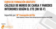 DOCUMENTACIÓN DEL CURSO “CÁLCULO DE MUROS DE CARGA Y PAREDES INTERIORES SEGÚN EL CTE